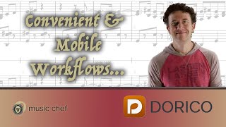 Using Dorico for iPad  Convenient Mobile Workflow Tips [upl. by Enilaf466]