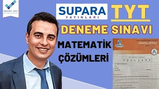 SUPARA YAYINLARI TÜRKİYE GENELİ2 TYT DENEME SINAVI MATEMATİK ÇÖZÜMLERİ TEK PART [upl. by Seyer595]