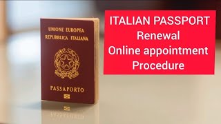 Online appointment procedure for ITALIAN PASSPORT renewal  appuntamento per passaporto italiano [upl. by Rubin]