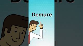 What Does Demure Mean [upl. by Lehmann]