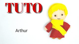 TUTO Feutrine  Arthur Merlin lenchanteur [upl. by Umberto]