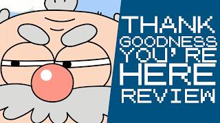 Thank Goodness Youre Here Review [upl. by Plusch710]