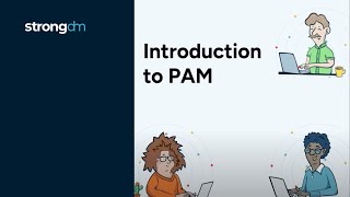 An Introduction to Privileged Access Management PAM [upl. by Melodie]