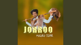 Jorroo [upl. by Siriso]