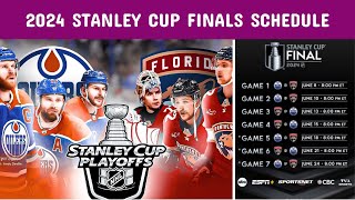 2024 Stanley Cup Finals Schedule OilersPanthers date start times and TV channel [upl. by Etnaud]