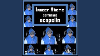 Lancer Theme From quotDeltarunequot [upl. by Diad]