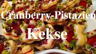 Cranberry  Pistazien Kekse [upl. by Lalib]