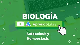 Autopoiesis y Homeostasis [upl. by Ahras]