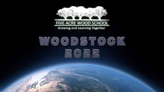 Woodstock 2022 Festival at Five Acre Wood Schools [upl. by Ariada]