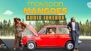 Monsoon Mangoes  Audio Jukebox  Fahadh Faasil Official [upl. by Luigi228]