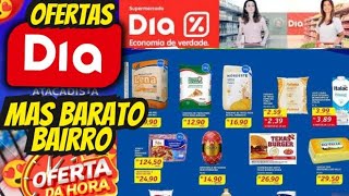 VÁLIDO ATÉ0609 OFERTAS DIA OFERTAS E Promoção Oferta folheto Dia Supermercado Ofertas Atacado Dia [upl. by Rakso300]