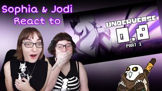 Sophia and Jodi React to UnderVerse 08 Part 1 WELL MISS YOU JAEL TAKE CARE [upl. by Halima]