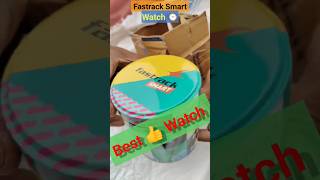 Fastrack Smart Watch Unboxing fastrackwatches ytshort [upl. by Aggarwal]