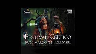 FESTIVAL CELTICO RAGUSA OFF ROMA 1920 marzo 2022 [upl. by Ettenaej]