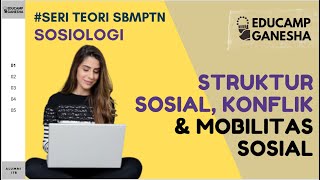 10 Materi UTBK Sosiologi  Struktur Sosial Konflik amp Mobilitas Sosial [upl. by Ferren]