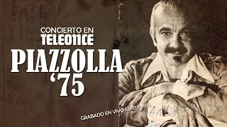 PIAZZOLLA 75  Octeto Electrónico de Astor Piazzolla  En vivo en Buenos Aires 1975 [upl. by Harobed892]