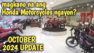 Honda Motorcycles PRICE UPDATE OCT 2024 WW2 [upl. by Levana]