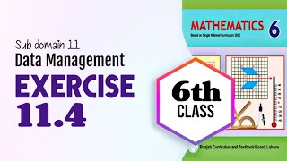 Class 6 math Chapter 11 Exercise 114  Unit 11 Data Management Ex 114  New book 2024 [upl. by Ybrad783]