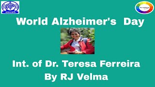 INTERVIEW ON WORLD ALZHEIMERS DAY OF DR TERESA FERREIRA HOD NEUROLOGY GMC BAMBOLIM BY RJ VELMA [upl. by Zorah]