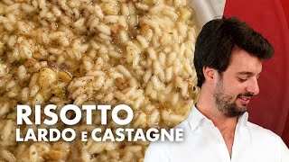 Ricetta Risotto Lardo e Castagne Delizioso Primo Invernale [upl. by Rratsal]