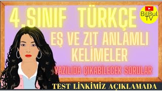 4  Sınıf Türkçe Eş ve Zıt Anlamlı Kelimeler Örnek Sorular [upl. by Nuriel]