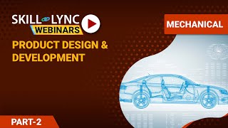 Introduction to Product Design amp Development Part  2  Mechanical Workshop [upl. by Nykal92]