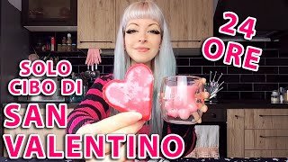 MANGIO SOLO CIBO DI SAN VALENTINO PER 24 ORE [upl. by Erna]