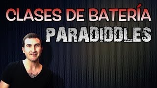 Clases de batería  Rudimentos  Paradiddles [upl. by Isola]