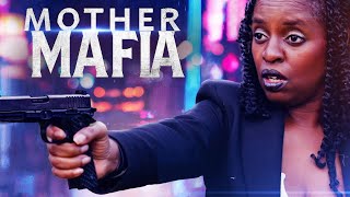 Mafia Mother  Full Action Drama Movie [upl. by Adalbert]