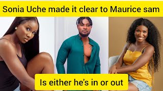 Sonia Uche made it clear to Maurice sam that this is what she want [upl. by Vallie]