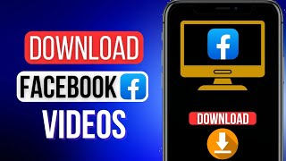 How To Download Facebook Videos On iPhone and Android  iOS amp Android 2024 [upl. by Irap]