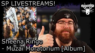 A LIVE REVIEW of Sheena Ringo  Muzai Moratorium  albumreview  SP LIVESTREAMS [upl. by Ches117]