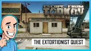 Escape from Tarkov PVE The Extortionist Quest Customs Map  Teaching My Son 8  Full Raid Guide [upl. by Estis]