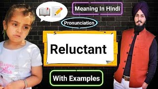 Reluctant Meaning In Hindi With Examples [upl. by Briny]