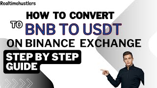 How to Convert BNB to USDT on Binance Wallet  Simple StepbyStep Guide [upl. by Nirehtac]