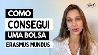 O que ninguém te conta sobre como conseguir uma bolsa Erasmus Mundus [upl. by Mareld549]