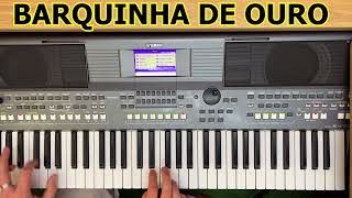 Barquinha de ouro Guilherme Silva Video aula teclado [upl. by Fulcher]