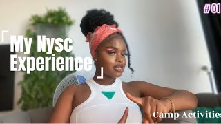 My Nysc Experience  Camp Activities 01 pival vlog [upl. by Kenweigh]