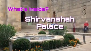 SHIRVANSHAH PALACE  Whats inside Azerbaijan  Vlog 24 [upl. by Minnnie541]