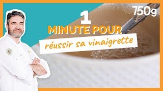 1 min pour Réussir sa vinaigrette  750g [upl. by Anelhtak148]