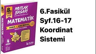 8SINIF MUBA 6FASİKÜL S1617 KOORDİNAT SİSTEMİ [upl. by Purdy]