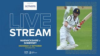 🔴 LIVE  Warwickshire v Somerset  County Championship  Day Two [upl. by Arinayed]