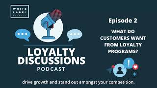 What Do Customers Want From Loyalty Programs [upl. by Zebulen]