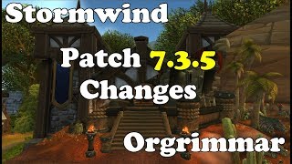 STORMWINDORGRIMMAR CHANGES  Patch 735 PTR [upl. by Annairb]