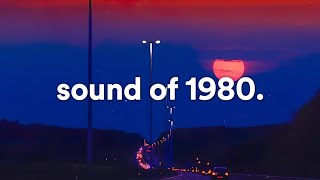 ｓｏｕｎｄ ｏｆ １９８０．  Synthwave Dreamwave Vaporwave Chillsynth [upl. by Nosae]