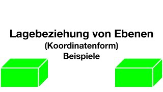 Schnittgerade berechnen  Lagebeziehung EbeneEbene Koordinatenform  Beispiele [upl. by Notgnirra861]