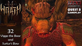 ASGARDS WRATH 2  32 Viggo the Boar and Surturs Bow  QUEST 3 Gameplay [upl. by Victorie]