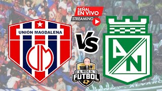 Unión Magdalena 2 vs Nacional 1  Fecha 16  Liga II 2023 [upl. by Cousins]