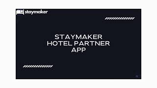 Staymaker Hotel Partner App [upl. by Teryn489]