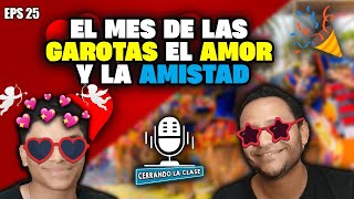 EL MES DE LAS GAROTAS EL AMOR Y LA AMISTAD  CERRANDO LA CLASE  CAPITULO 25 [upl. by Grey178]